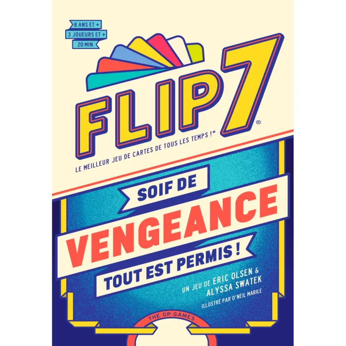 Flip 7 soif de vengeance